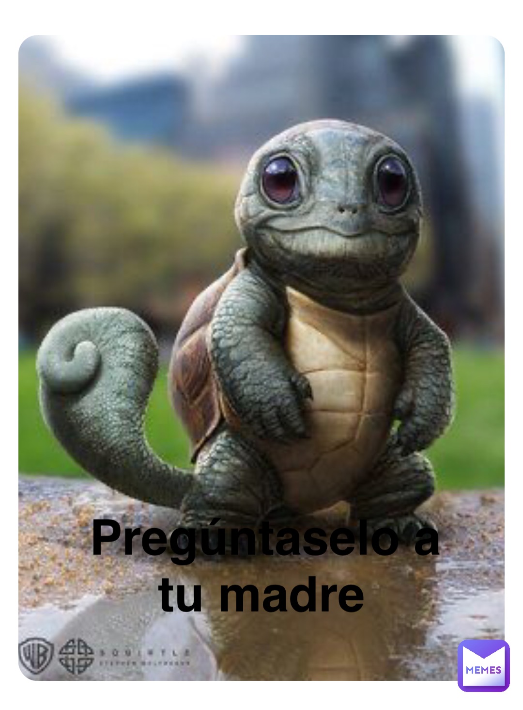 Pregúntaselo a tu madre