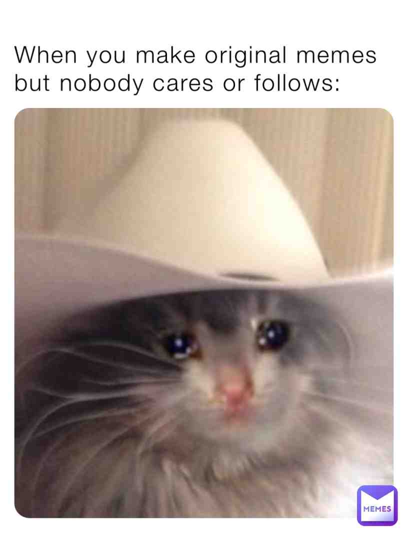 Life’s tuff #damn #peepeepoopoocheck #joemama #notfunny #wow #sad #cat