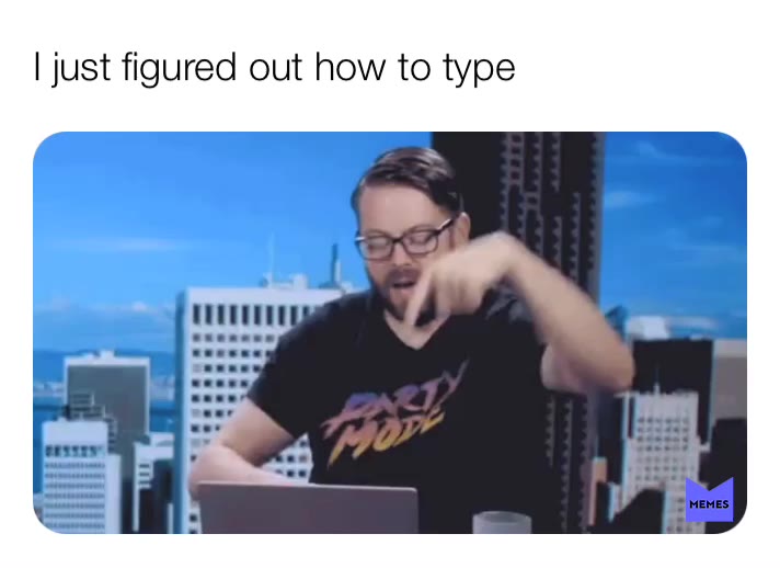#badtyping  #learning