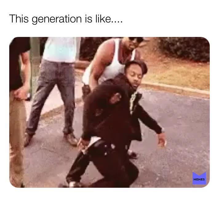 #can’t walk #this generation like if you think this
