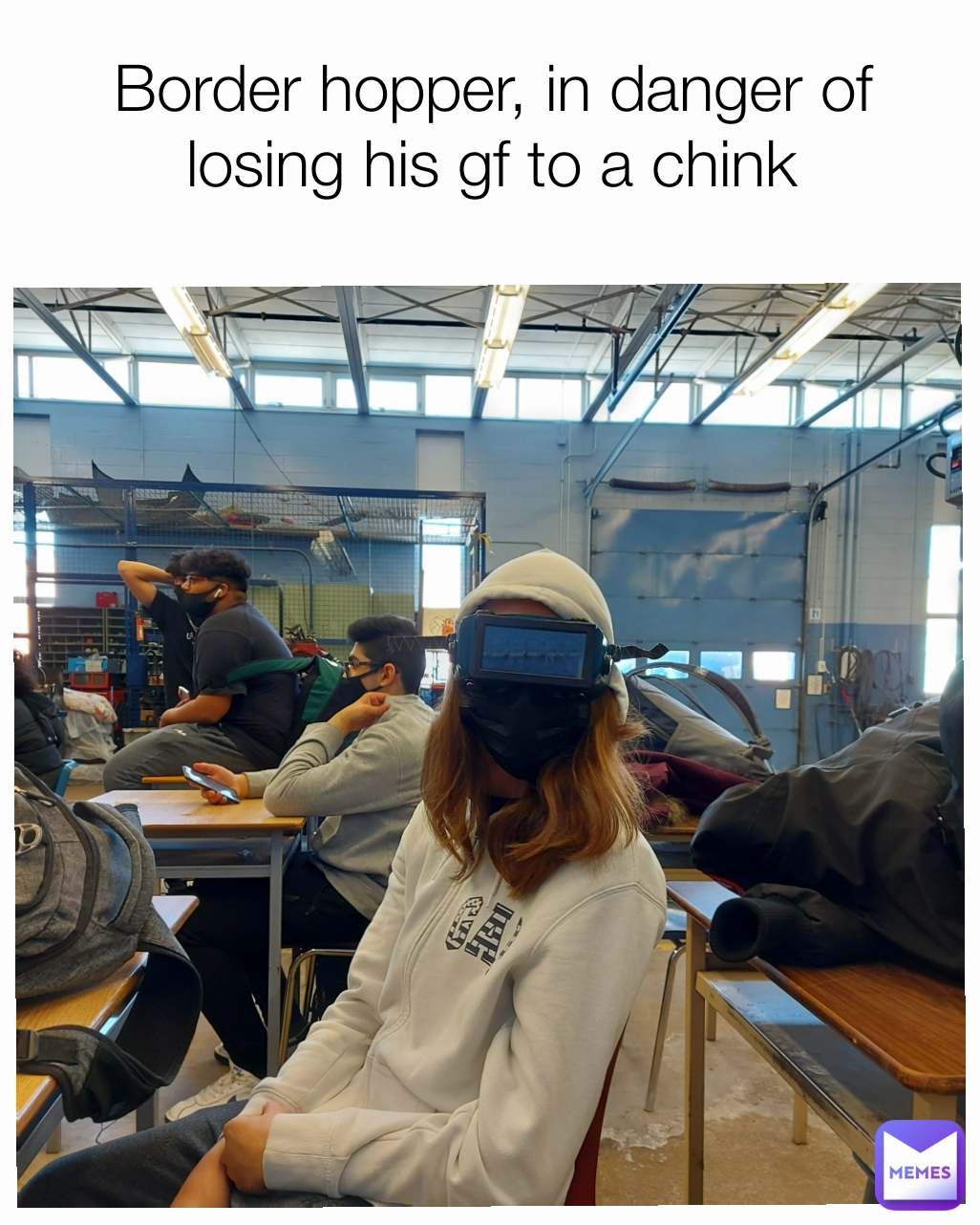 Border Hopper In Danger Of Losing His Gf To A Chink SHRED55 Memes