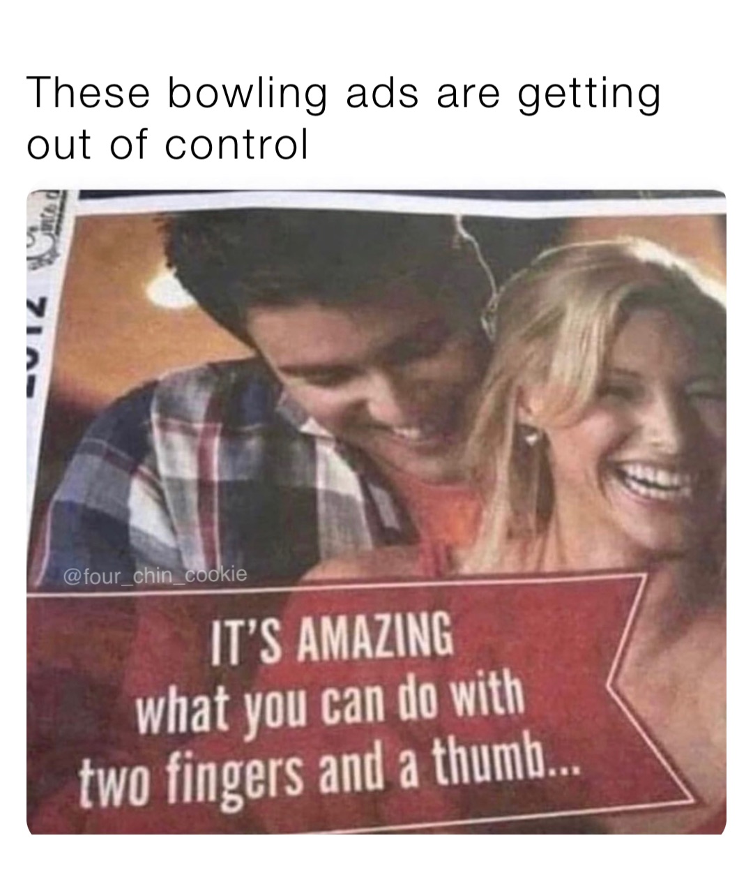These bowling ads are getting out of control