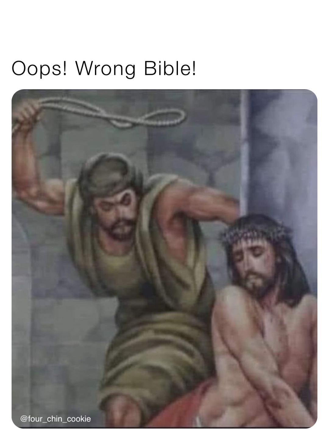 Oops! Wrong Bible!