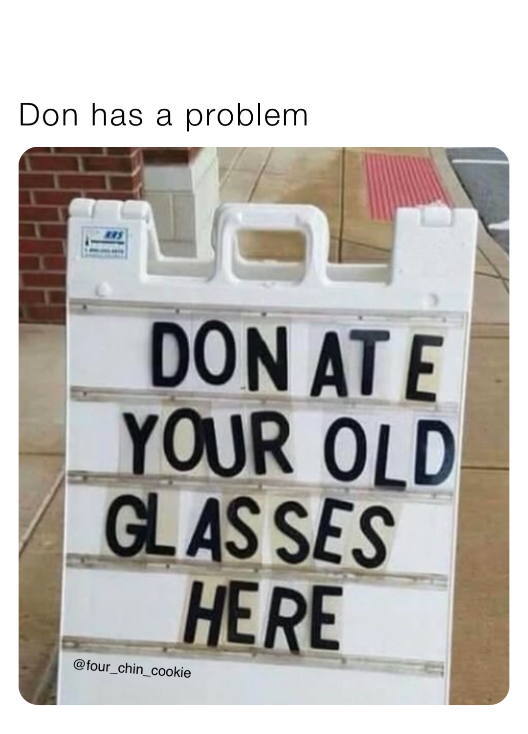 Don has a problem