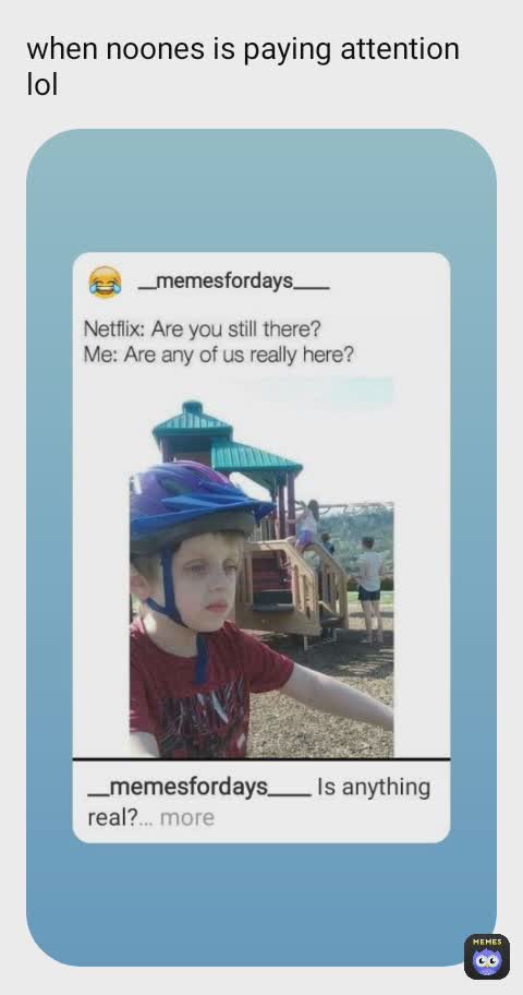 Meme by meme_lord_king