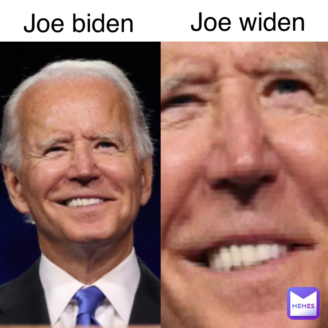 Joe biden Joe widen