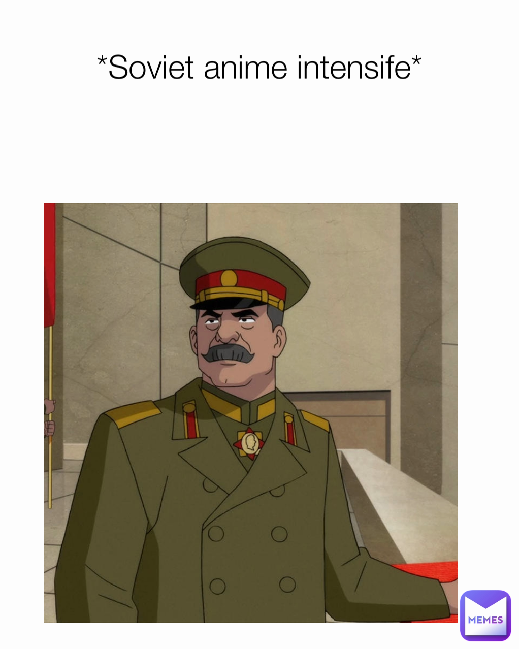 *Soviet anime intensife*