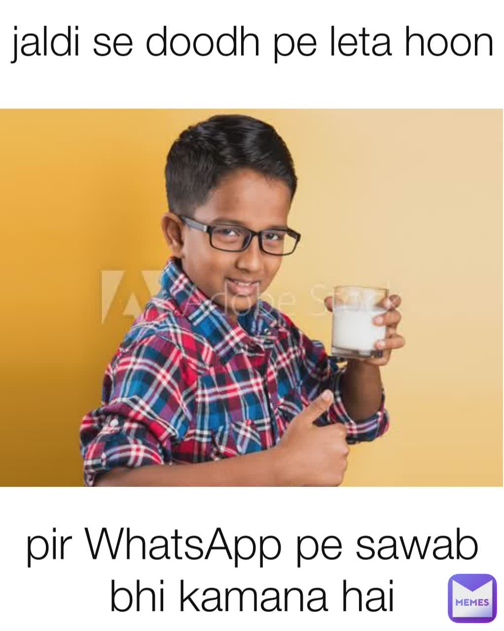 jaldi se doodh pe leta hoon
 pir WhatsApp pe sawab bhi kamana hai *abdulrehman