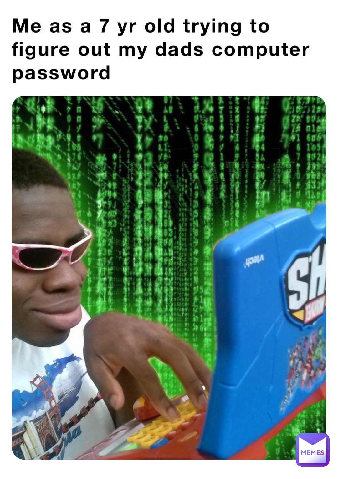 Me as a 7 yr old trying to figure out my dads computer password