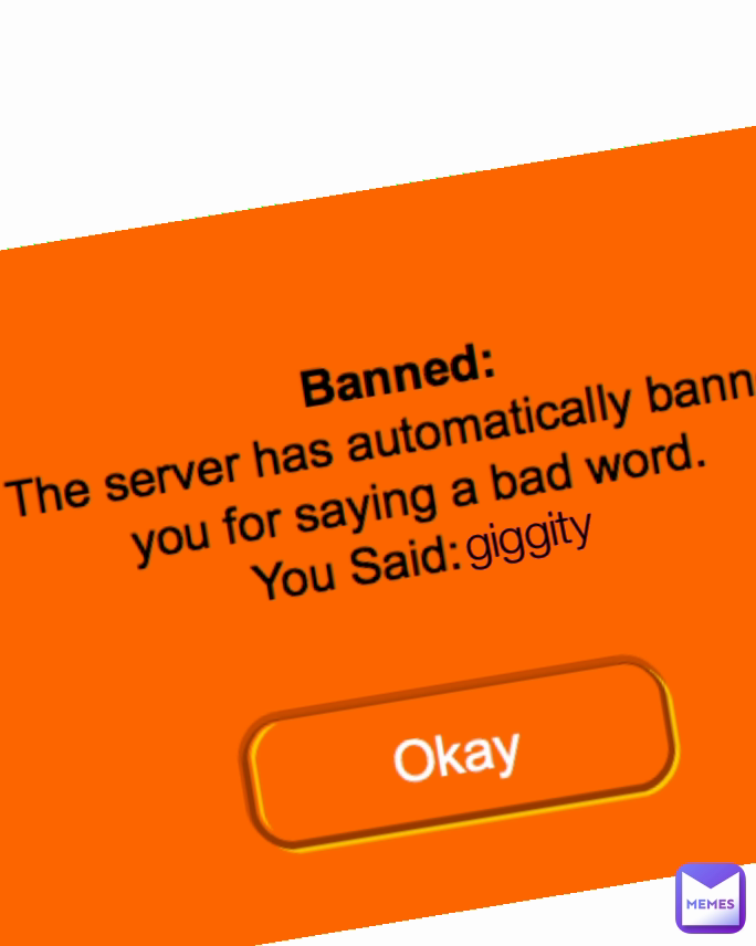 Meme by giggitymaster.69