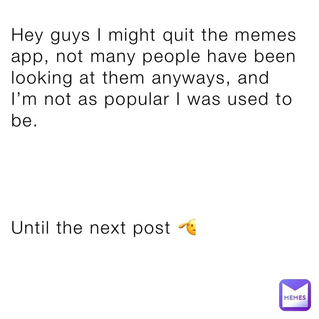 Goodbye for now