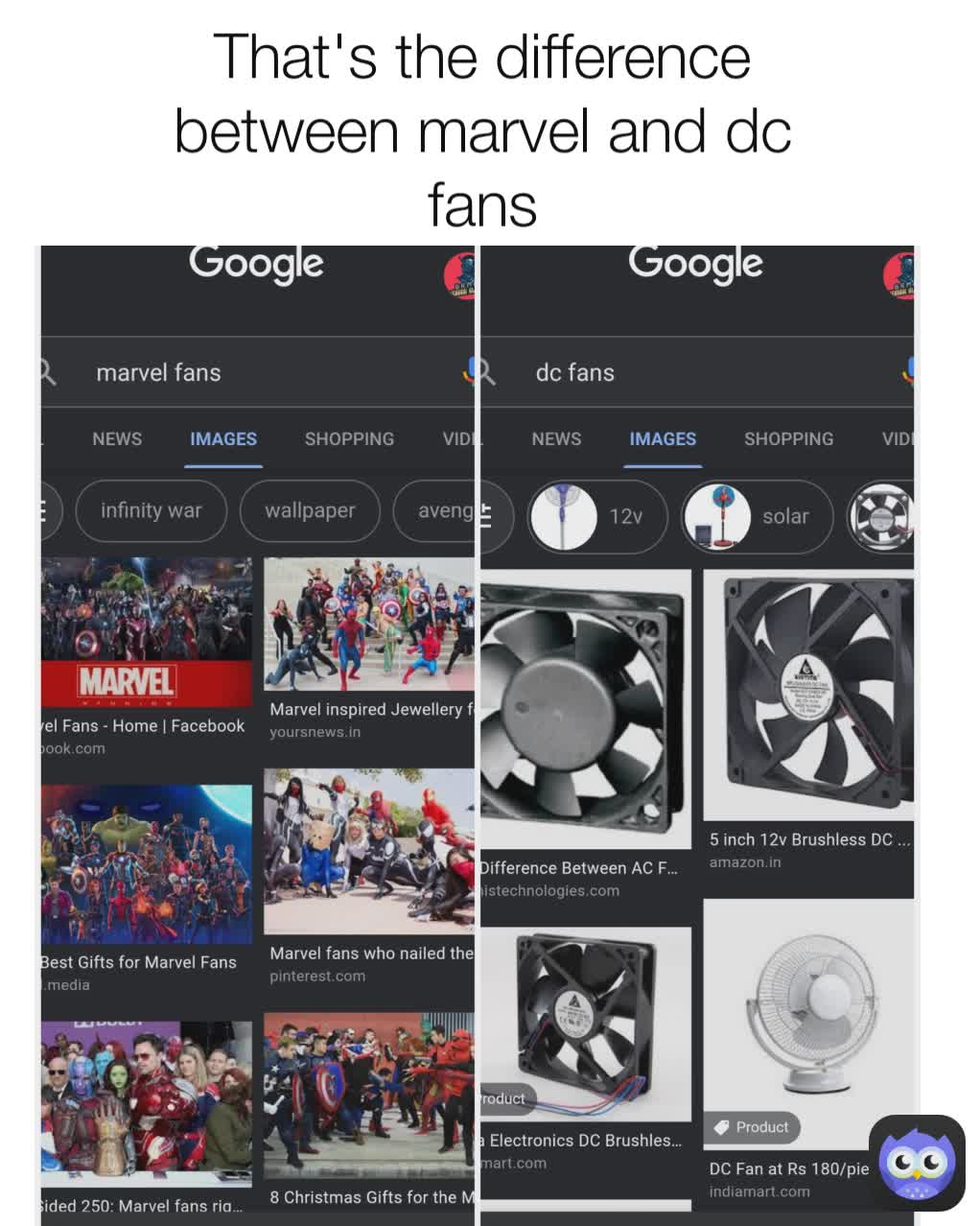 That's the difference between marvel and dc fans
