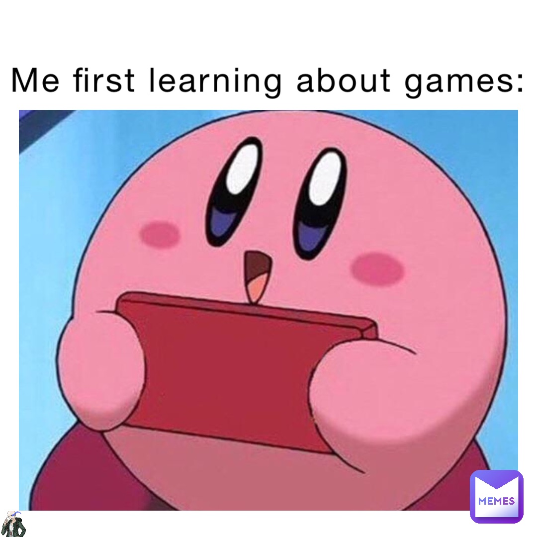 Me First Learning About Games: