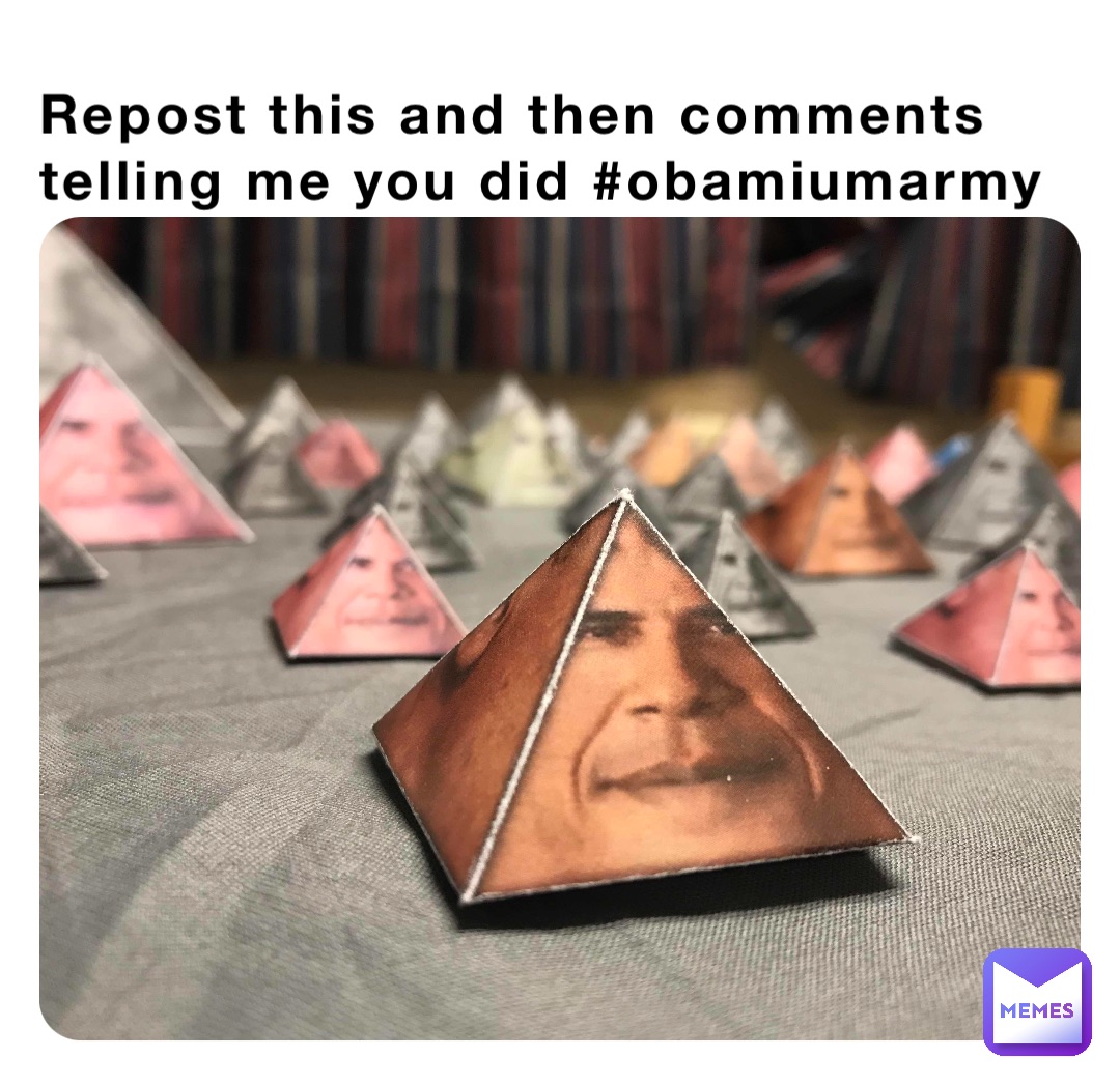 Repost this and then comments telling me you did #obamiumarmy