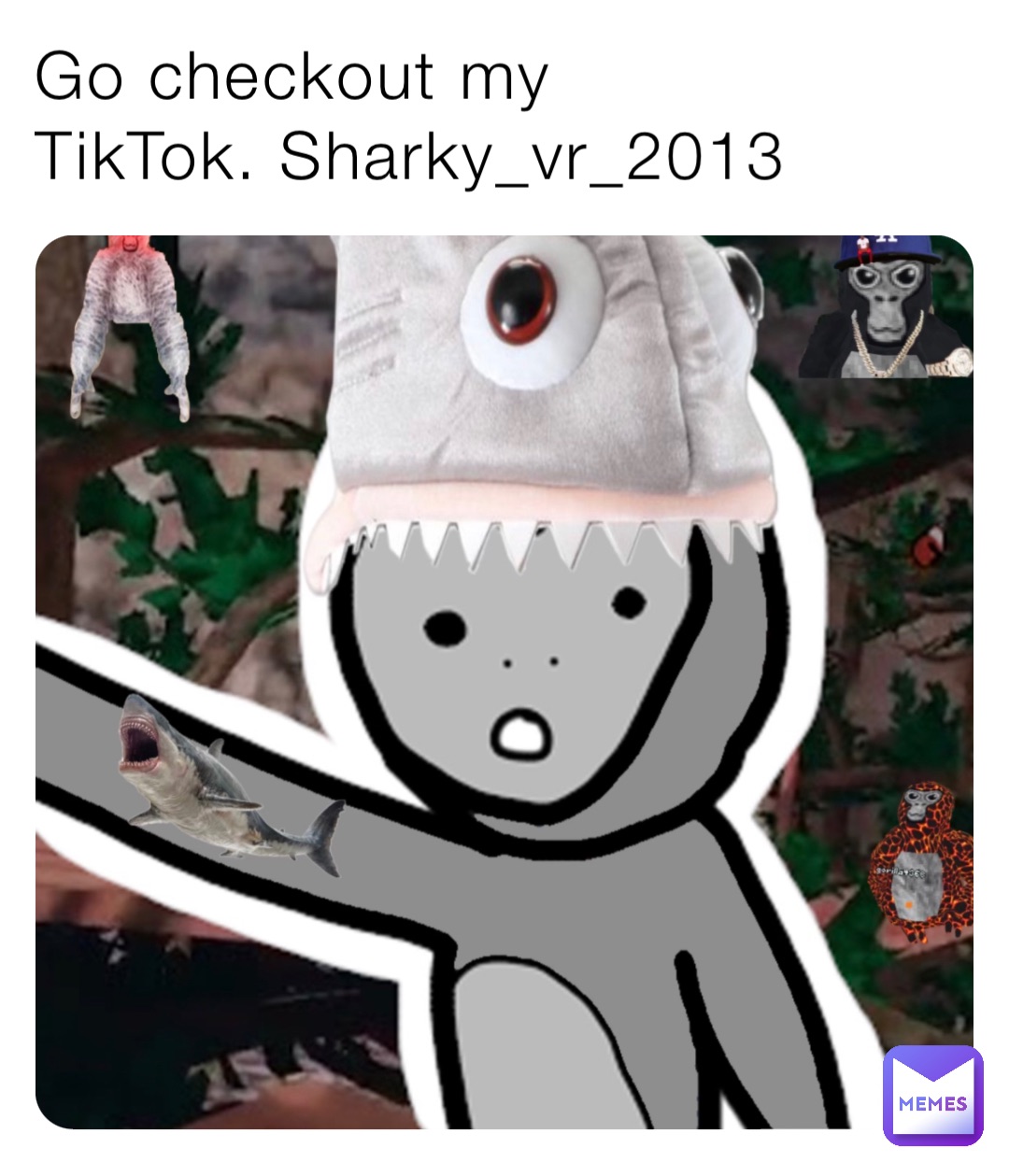 Go checkout my TikTok. Sharky_vr_2013