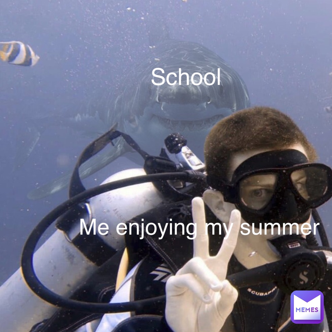 Me Enjoying my summer SCHOOL! School