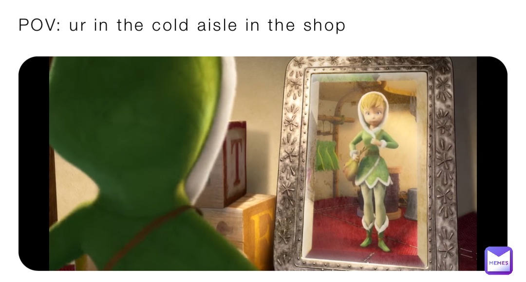 POV: ur in the cold aisle in the shop