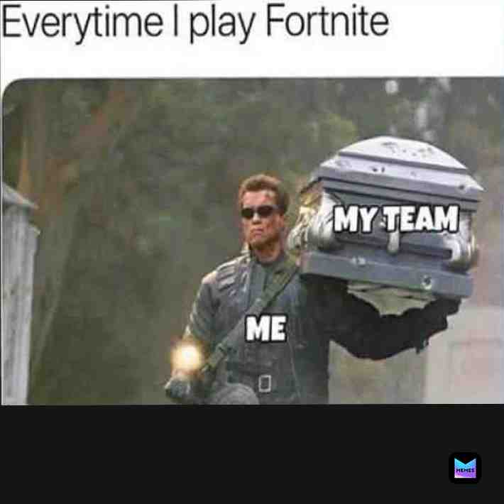 This is so true!😂 #Fortnite #fortnitememes #carrying #gaming #funnymemes #dankmemes