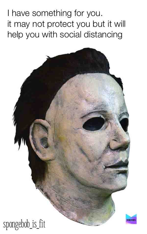 Your welcome #meme #memes #MichaelMyers #corona #coronavirus #comedy #yourwelcome