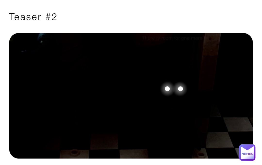 Teaser #2