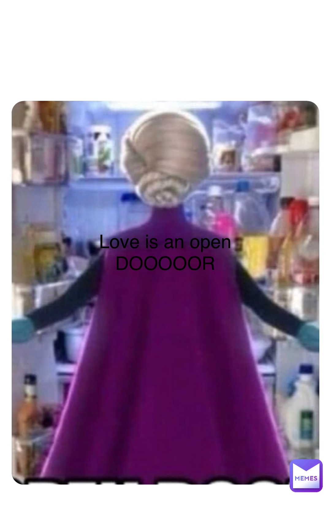 love is an open DOOOOOOOOOOOOOOR Love is an open
DOOOOOR
