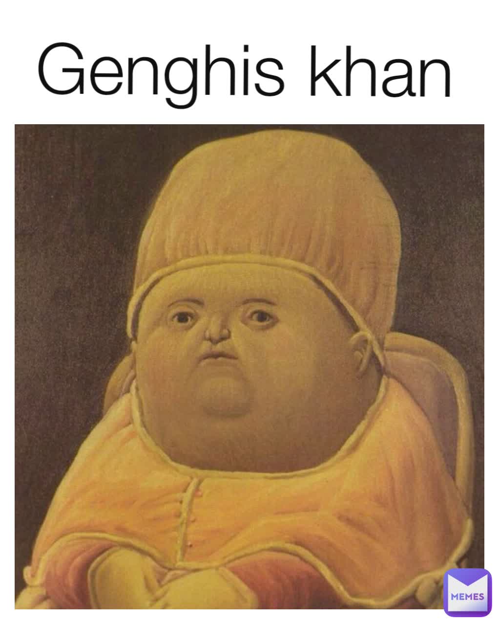 Genghis khan