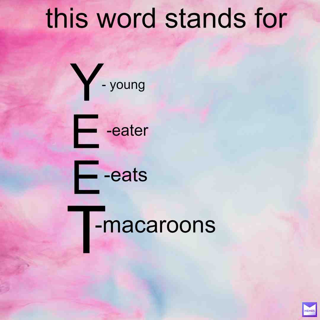 YEET