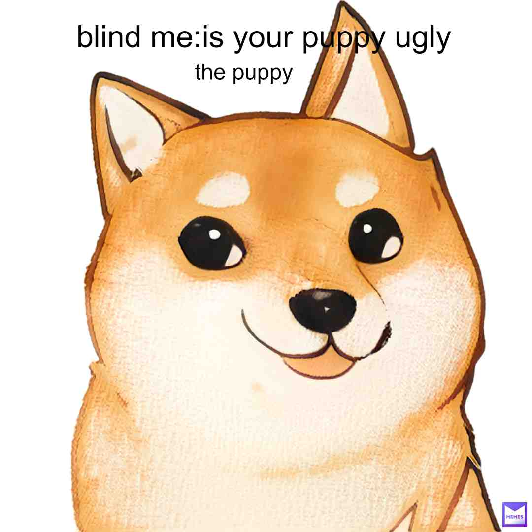I went to palm springs and saw a familiar dog like this it looked ugly but this is its cuteishform