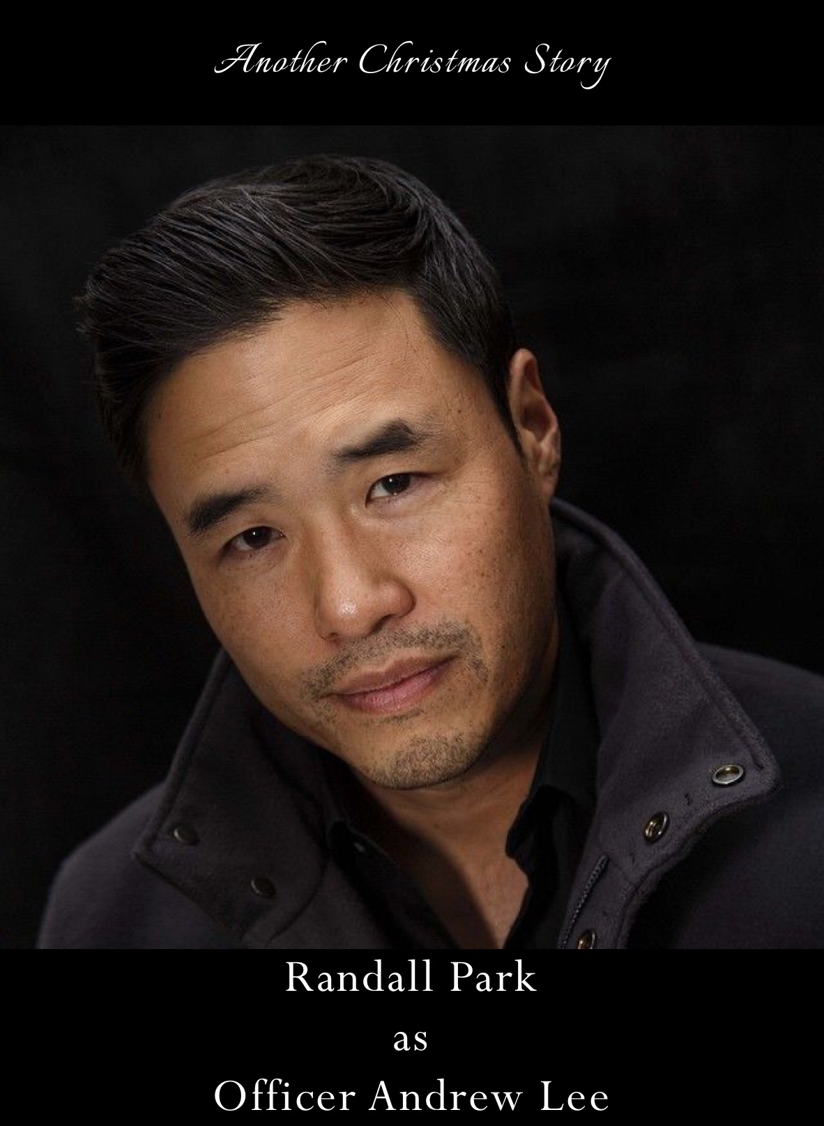 Another Christmas Story Randall Park
as
Officer Andrew Lee