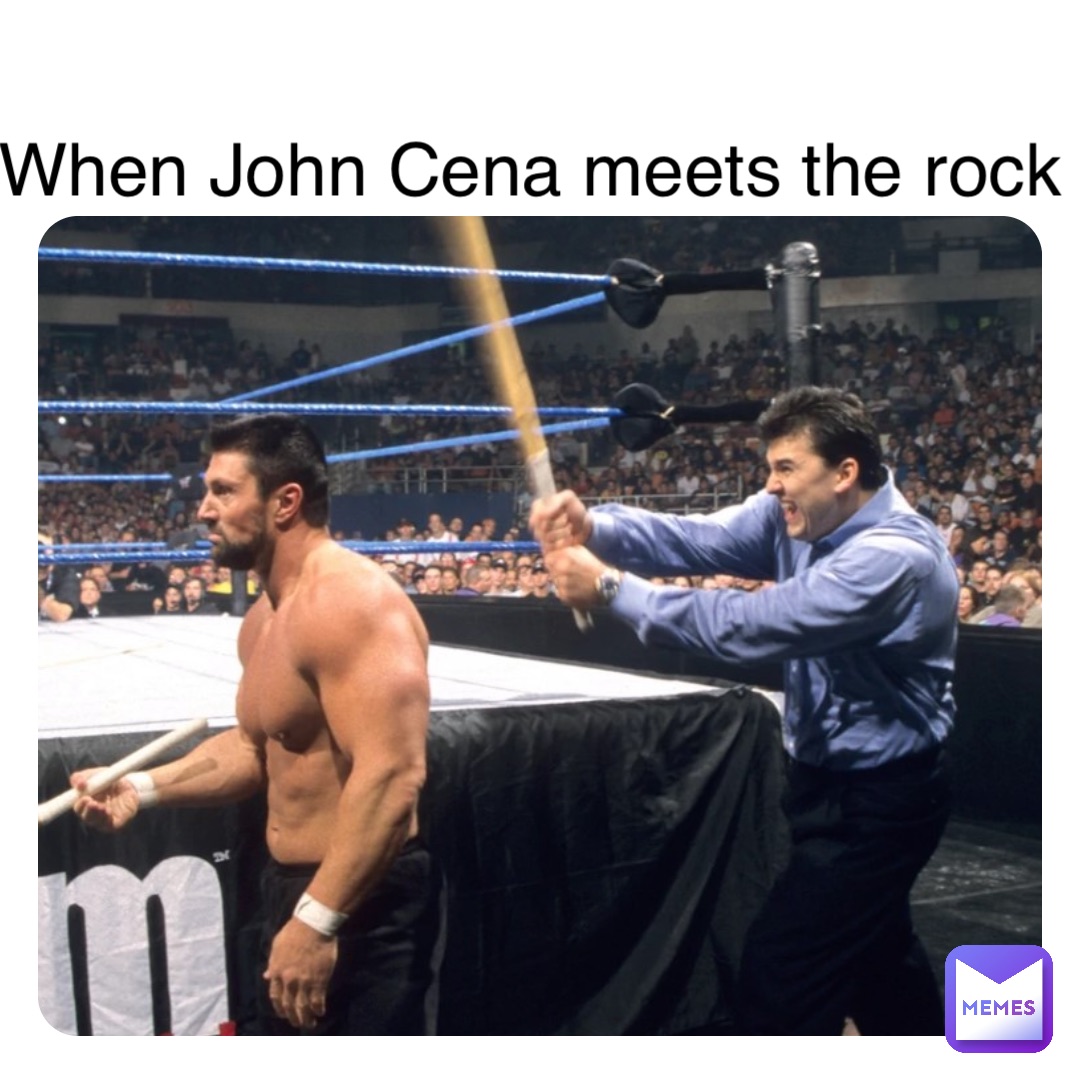 Double tap to edit When John Cena meets the rock