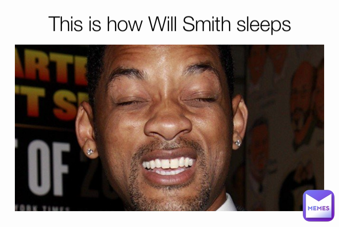 This is how Will Smith sleeps
