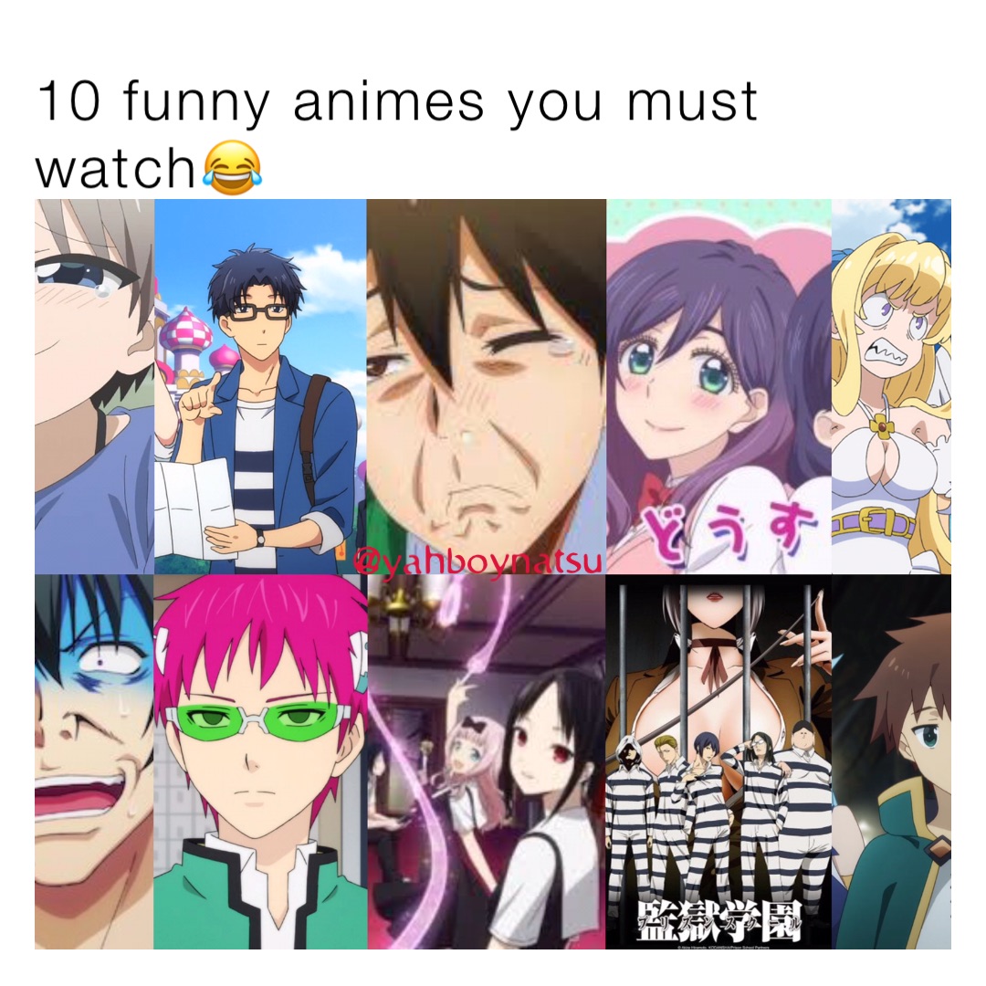 10 funny animes you must watch😂 @yahboynatsu