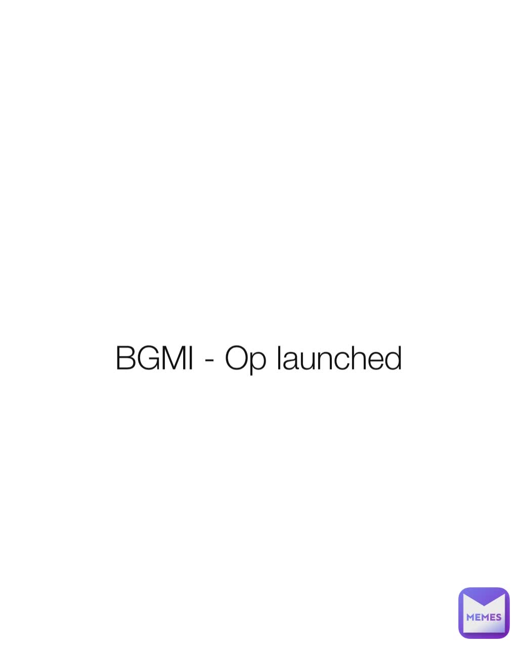 BGMI - Op launched