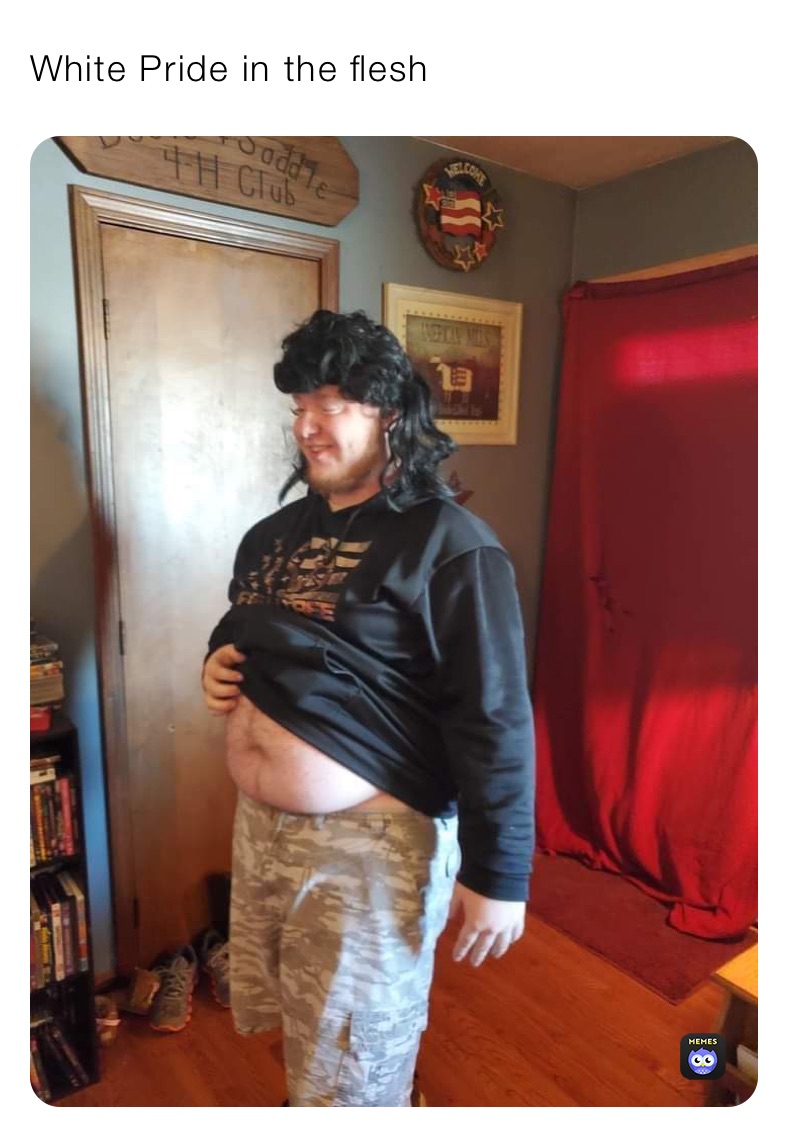 White Pride in the flesh