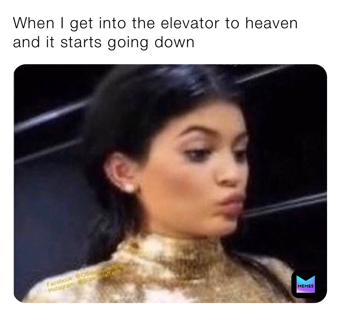 When I get into the elevator to heaven and it starts going down