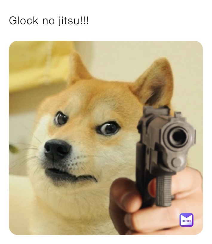 Glock no jitsu!!!