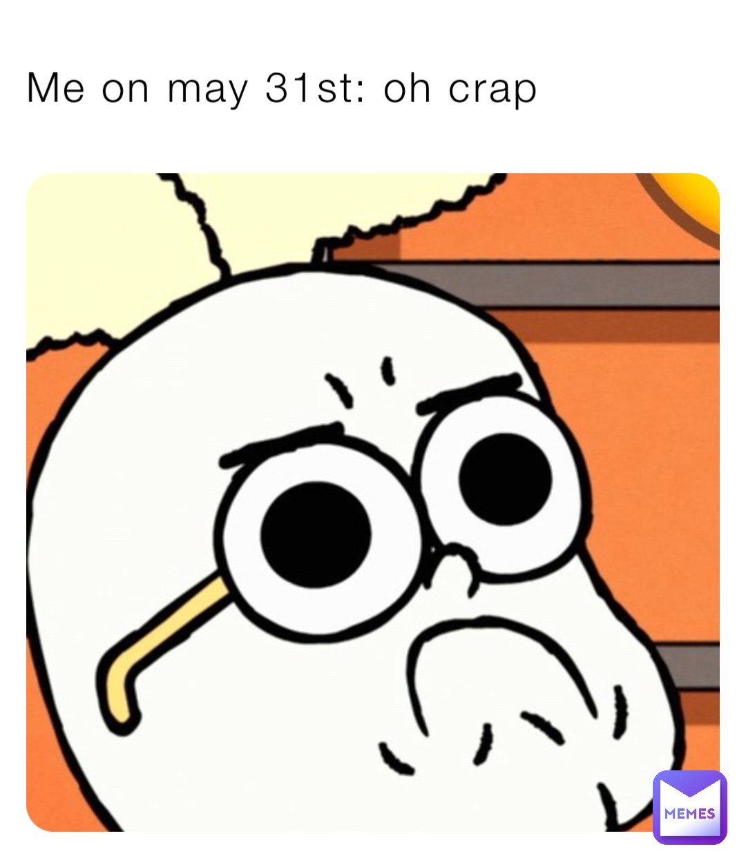 Me on may 31st: oh crap