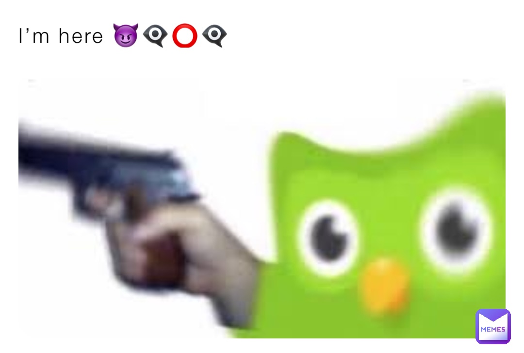 I’m here 😈👁️‍🗨️⭕️👁️‍🗨️
