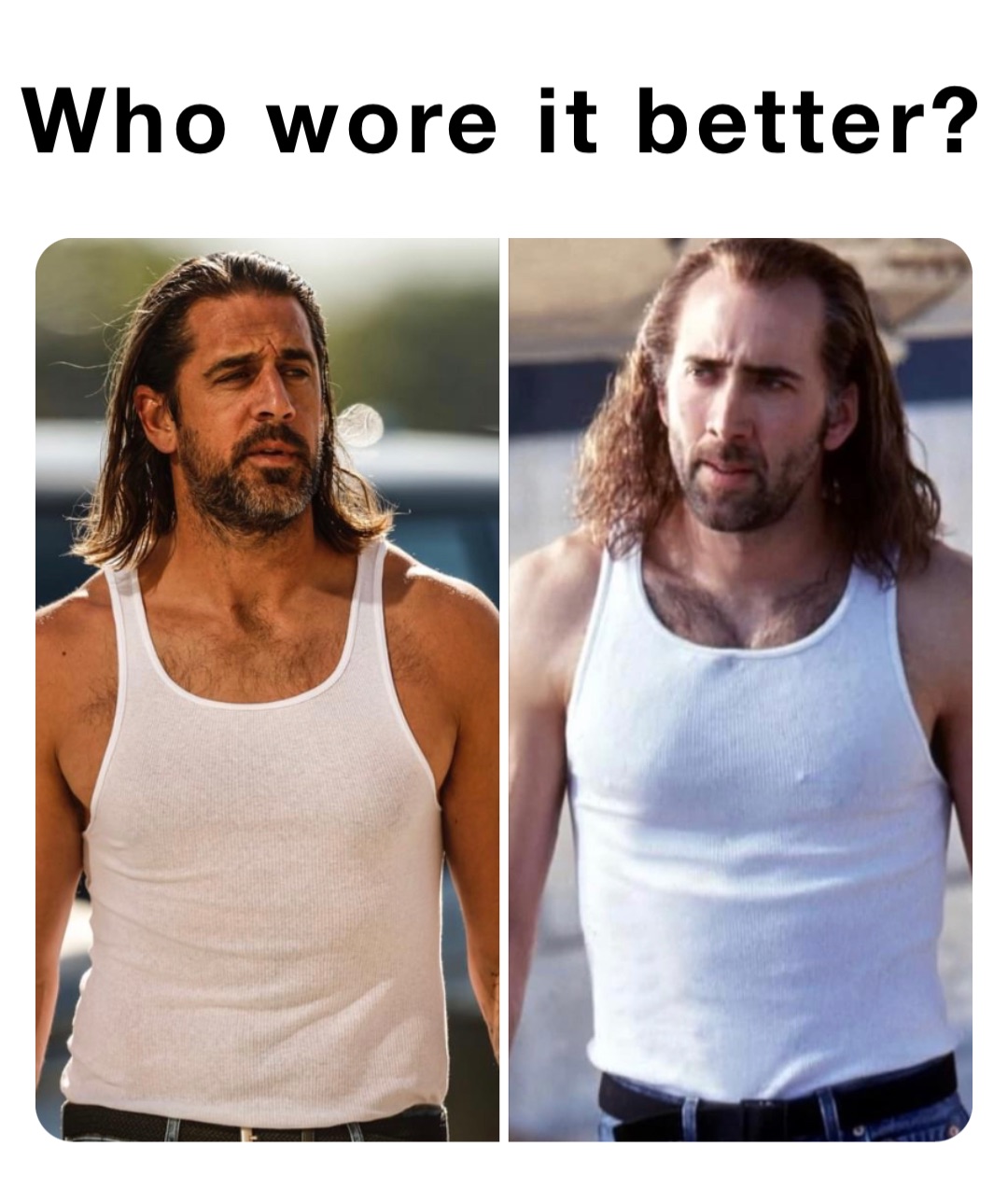 Who wore it better?