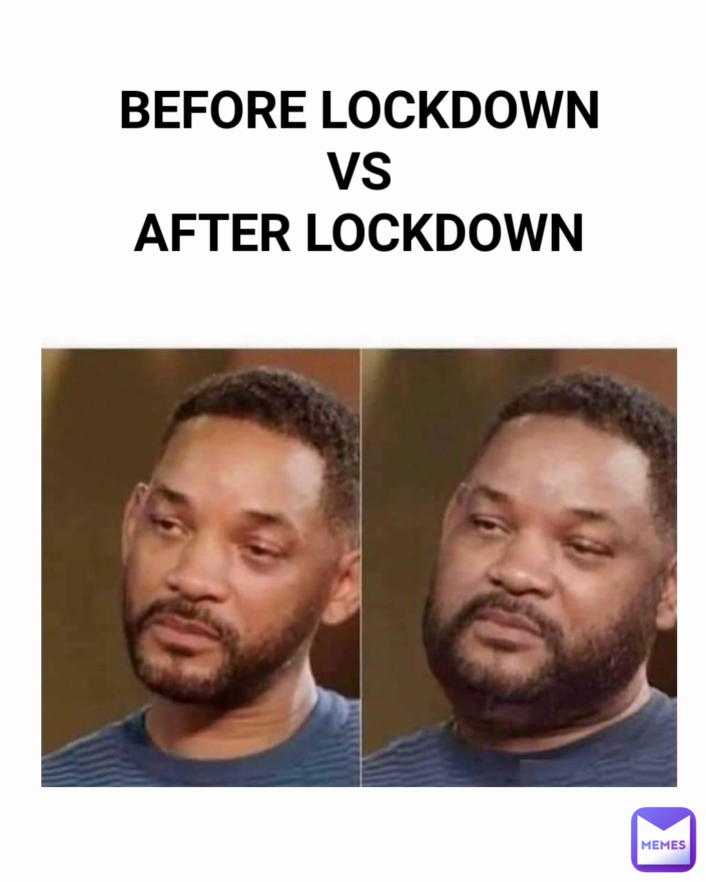 BEFORE LOCKDOWN VS AFTER LOCKDOWN pchand Memes