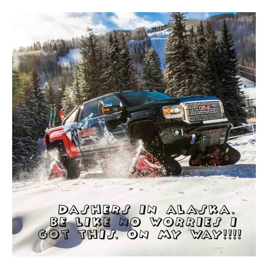 Nice. Tracked truck. No deliver is impossible with this rig. - Dasher Jesse #gooutanddashmakethatmoneymoney
#doordash
#dashers
#dasherhelptips
#doordasher
#dash”N”
#sidehustle
#Entrepreneur
#myownboss
#giglife
#dasherfamily
#dasherlife
#declineorders
“Go Out and Dash - Make That Money Money” ™️©️ - #DasherJesse.
Become a dasher. Use my link below. Get a bonus.
https://doordash.com/dasher/apply/Jesse-Mcbride-2268/