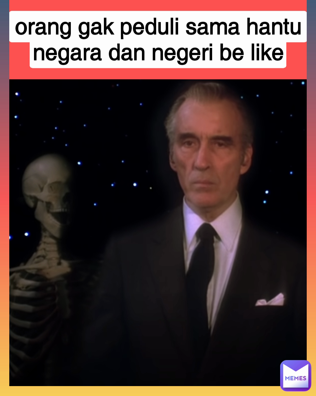 orang gak peduli sama hantu negara dan negeri be like