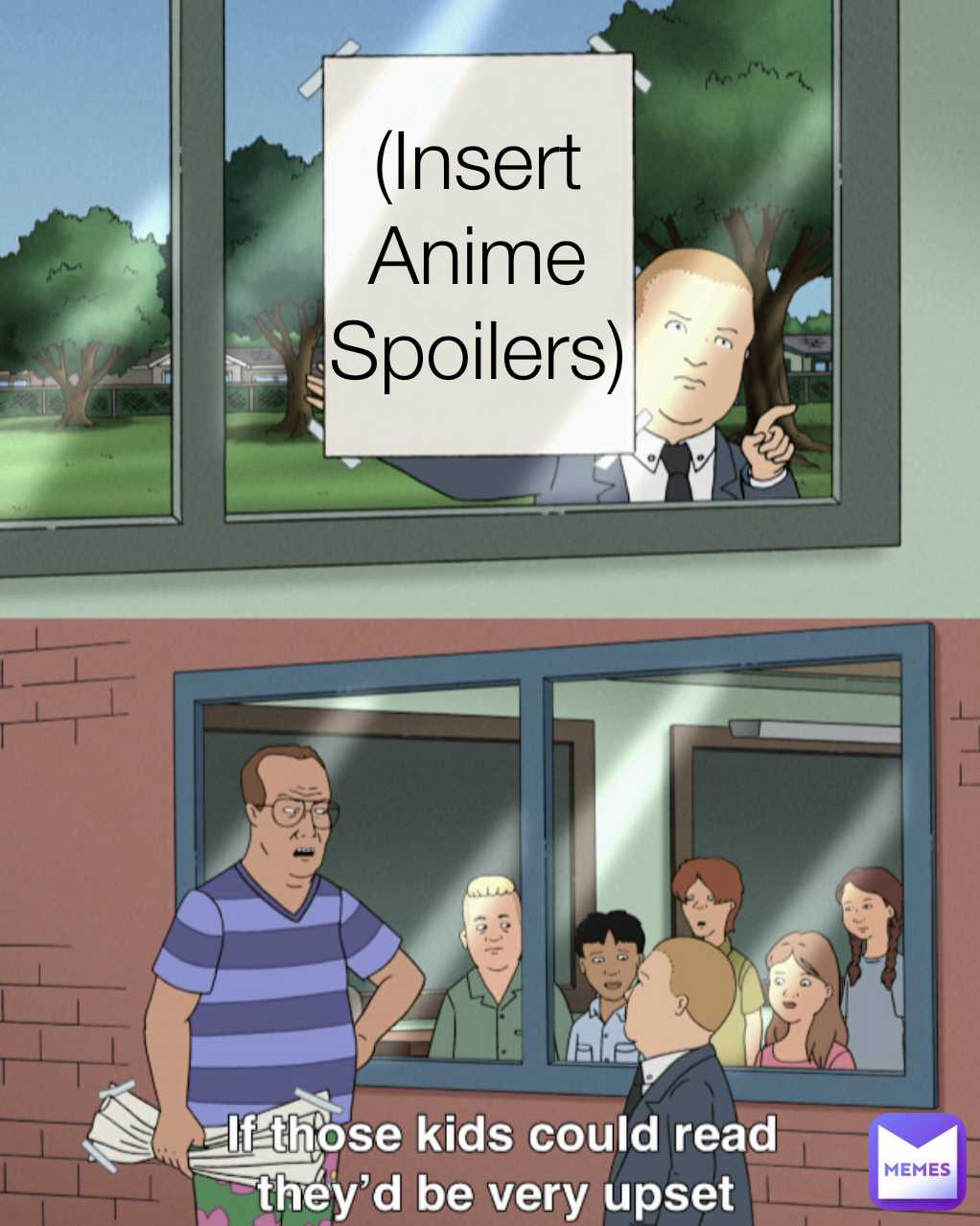 (Insert Anime Spoilers)