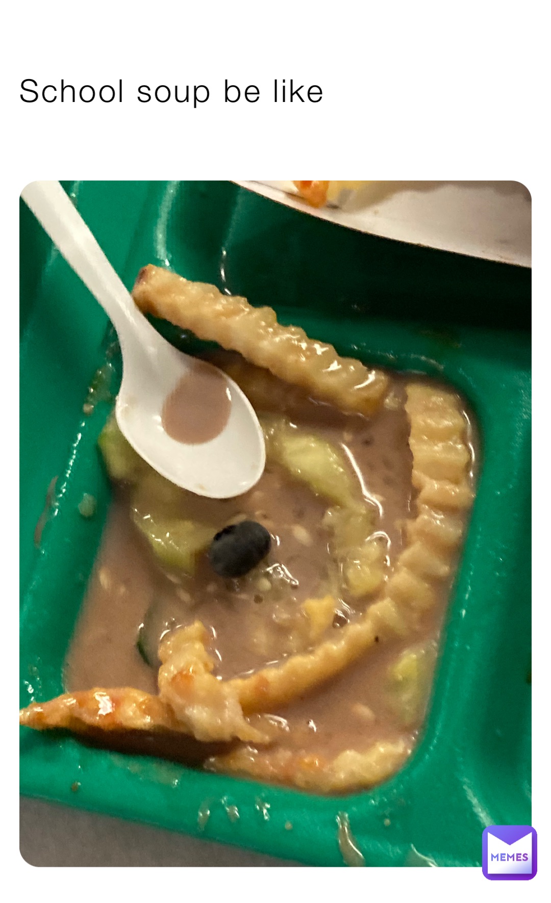 School soup be like