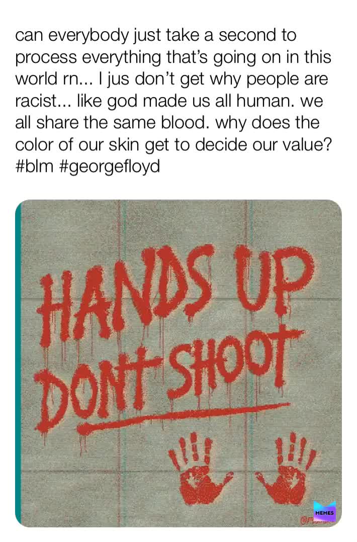 if you’re a white person reading this please use your privilege for the better✊🏿 #blm  #georgefloyd  #icantbreathe