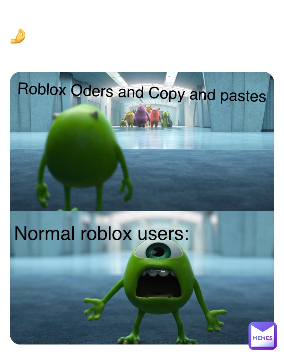 🤌 Roblox Oders and Copy and pastes Normal roblox users: