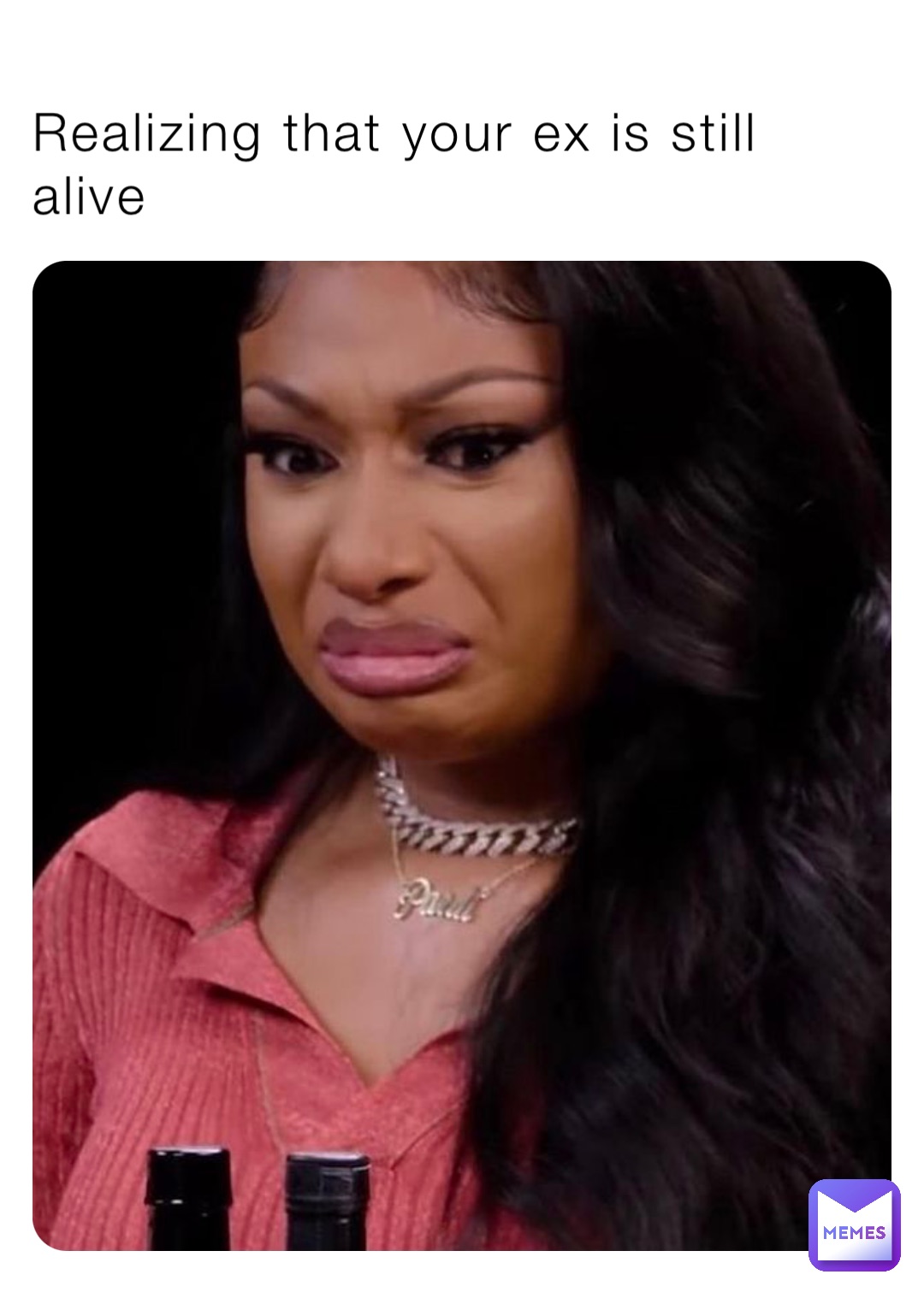 Realizing that your ex is still alive