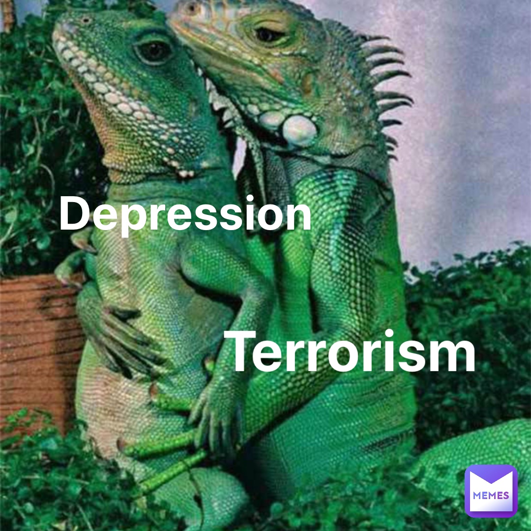 Depression Terrorism