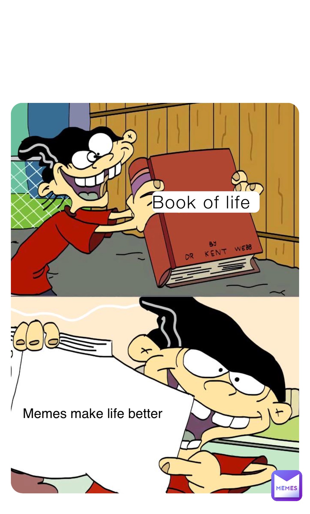 Book of life Memes make life better