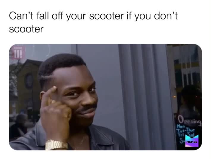 go ride  #scooters  #scooter  #memes  #skate  #skateboard  #razorscooter  #scooterankle  #scootermeme  #scootermemes